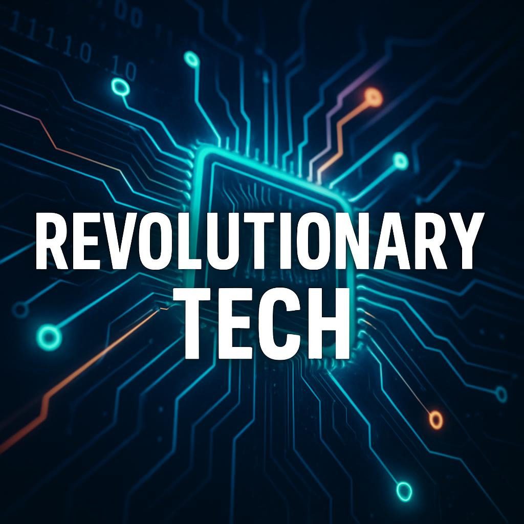 Revolutionary Tech